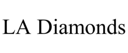 LA DIAMONDS trademark