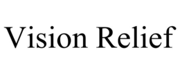 VISION RELIEF trademark