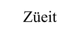 ZÜEIT trademark