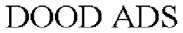 DOOD ADS trademark