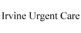 IRVINE URGENT CARE trademark