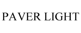 PAVER LIGHT trademark