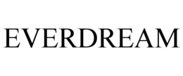 EVERDREAM trademark