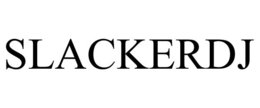 SLACKERDJ trademark