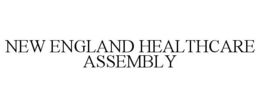 NEW ENGLAND HEALTHCARE ASSEMBLY trademark