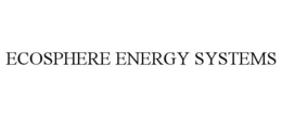 ECOSPHERE ENERGY SYSTEMS trademark