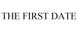 THE FIRST DATE trademark