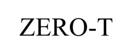 ZERO-T trademark