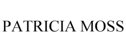 PATRICIA MOSS trademark
