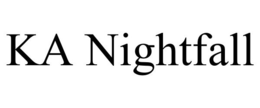 KA NIGHTFALL trademark