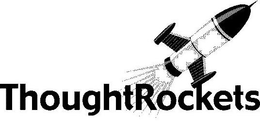 THOUGHTROCKETS trademark