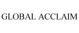 GLOBAL ACCLAIM trademark