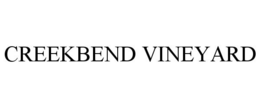 CREEKBEND VINEYARD trademark