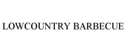 LOWCOUNTRY BARBECUE trademark