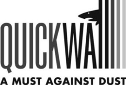QUICKWALL A MUST AGAINST DUST trademark