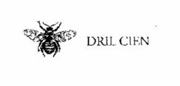 DRIL CIEN trademark