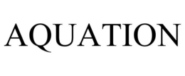 AQUATION trademark