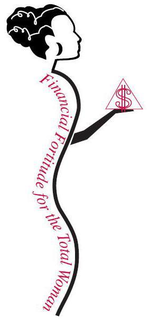 FINANCIAL FORTITUDE FOR THE TOTAL WOMAN trademark