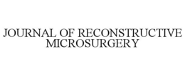 JOURNAL OF RECONSTRUCTIVE MICROSURGERY trademark