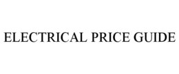 ELECTRICAL PRICE GUIDE trademark