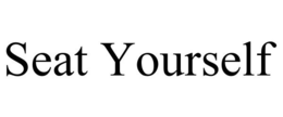 SEAT YOURSELF trademark