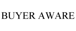BUYER AWARE trademark