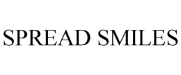 SPREAD SMILES trademark