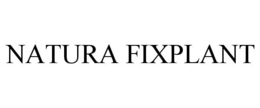 NATURA FIXPLANT trademark