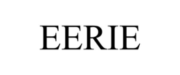 EERIE trademark