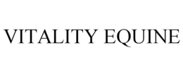 VITALITY EQUINE trademark