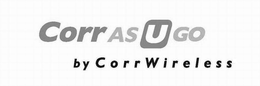CORR AS U GO BY CORRWIRELESS trademark