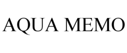 AQUA MEMO trademark