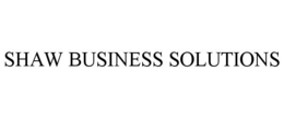 SHAW BUSINESS SOLUTIONS trademark