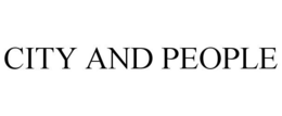 CITY AND PEOPLE trademark