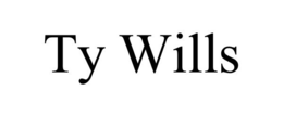 TY WILLS trademark