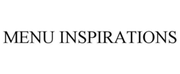 MENU INSPIRATIONS trademark