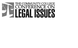 THE COMMUNITY COLLEGE CONFERENCE ON LEGAL ISSUES trademark