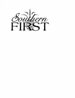 SOUTHERN FIRST trademark