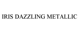 IRIS DAZZLING METALLIC trademark
