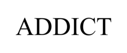 ADDICT trademark
