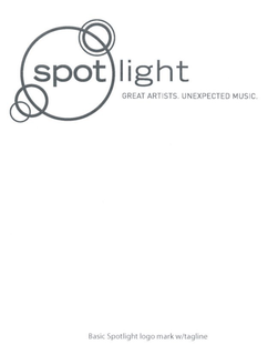 SPOT LIGHT GREAT ARTISTS. UNEXPECTED MUSIC. BEST SPOTLIGHT LOGO MARK W/TAGLINE trademark