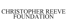 CHRISTOPHER REEVE FOUNDATION trademark