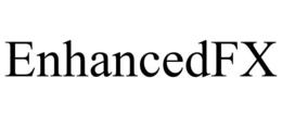 ENHANCEDFX trademark