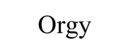 ORGY trademark