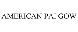 AMERICAN PAI GOW trademark