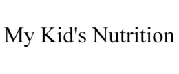 MY KID'S NUTRITION trademark