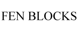 FEN BLOCKS trademark