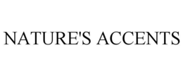 NATURE'S ACCENTS trademark