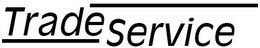 TRADE SERVICE trademark