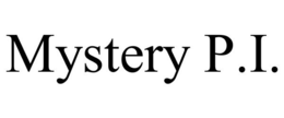 MYSTERY P.I. trademark